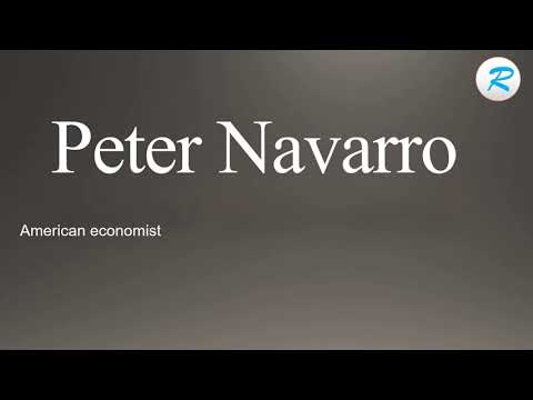 How to pronounce Peter Navarro