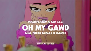 Mr Eazi & Major Lazer feat Nicki Minaj & K