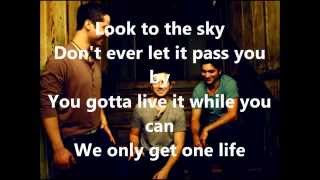 One Life - Boyce Avenue Lyrics