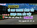 Karaoke Vì Sao Trong Lòng Tôi Tone Nữ ”Nhạc Sống”