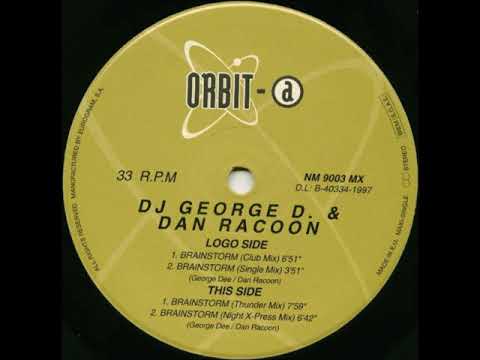 Dj George Dee & Dan Racoon - Brainstorm (Thunder Mix)  (1997)