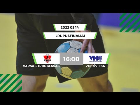 LRL pusfinaliai. Alytaus „Varsa-Stronglasas“ - Vilniaus VHC „Šviesa“