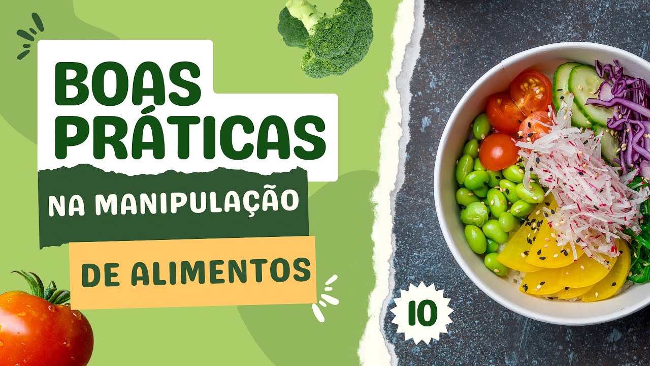 Boas Práticas na Manipulação de Alimentos - Aula 10