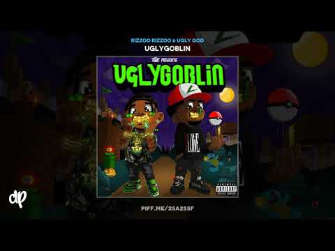 Rizzoo Rizzoo & Ugly God - UglyGoblin [Uglygoblin]