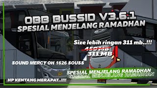 Download lagu UPDATE OBB BUSSID V3.6.1 TERBARU MENJELANG RAMADHAN - SOUND MERCY SUOSS - HP KEMTANG MERAPAT..!!! mp3 Download lagu UPDATE OBB BUSSID V3.6.1 TERBARU MENJELANG RAMADHAN - SOUND MERCY SUOSS - HP KEMTANG MERAPAT..!!! mp3