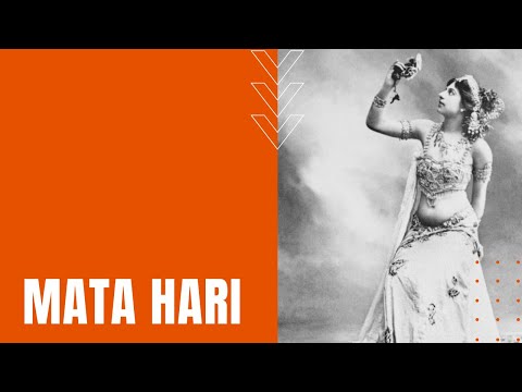 Mata Hari: Exotic Dancing, Espionage, and Death Sentence
