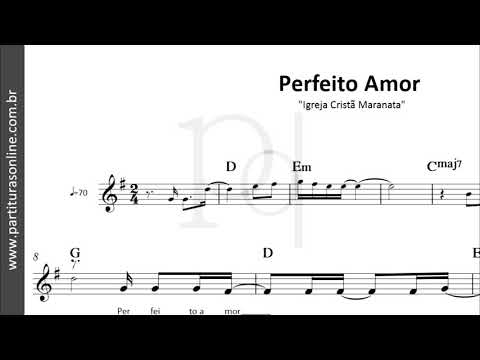 Perfeito Amor - Igreja Cristã Maranata