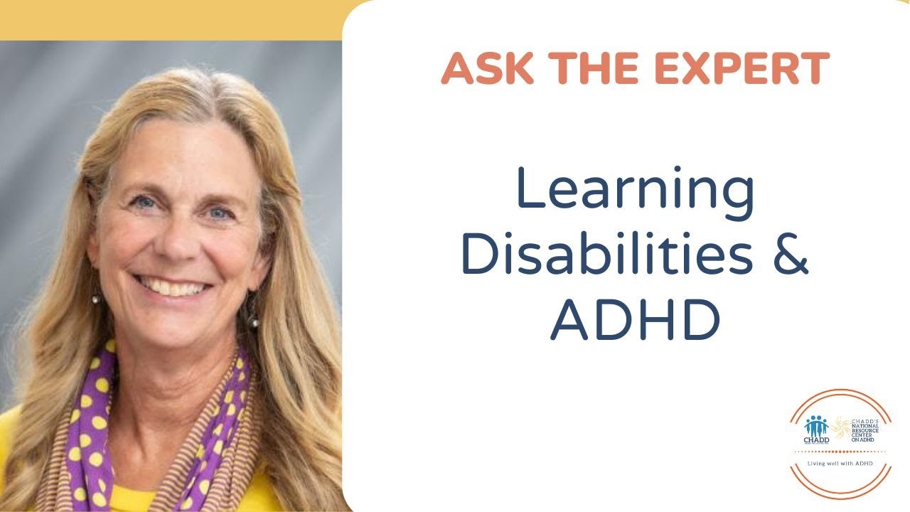 Learning Disabilities & ADHD