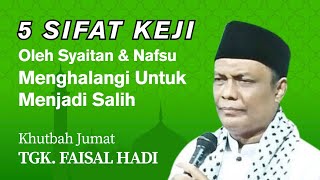 Download lagu 5 SIFAT KEJI YANG DISUKAI SYAITAN!! Ceramah Aceh yang Menggugah Hati mp3