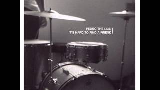 Pedro the Lion - The Well (1998)