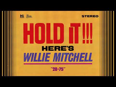 Willie Mitchell - 20-75 (Official Audio)