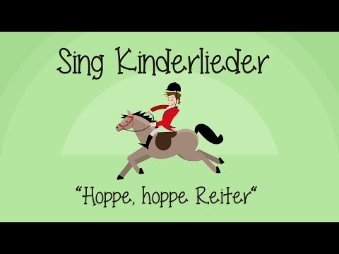 Hoppe, hoppe Reiter - Kinderlieder zum Mitsingen | Sing Kinderlieder