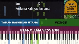 TAMAN RASHIDAH UTAMA - Wings (Piano Jam Session)