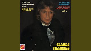 Soudain il ne reste qu&#39;une chanson