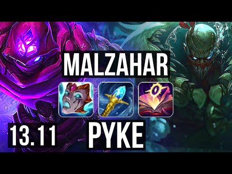 MALZ vs PYKE (MID) | 8/1/6, Legendary, 300+ games | NA Master | 13.11