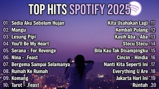 Download lagu [No Iklan] TOP TRENDING SPOTIFY INDONESIA 2025  IDGITAF SEDIA AKU SEBELUM HUJAN  LAGU TERBARU mp3
