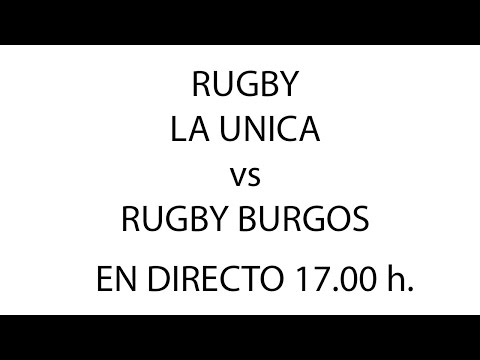 La Única vs Aparejadores Burgos