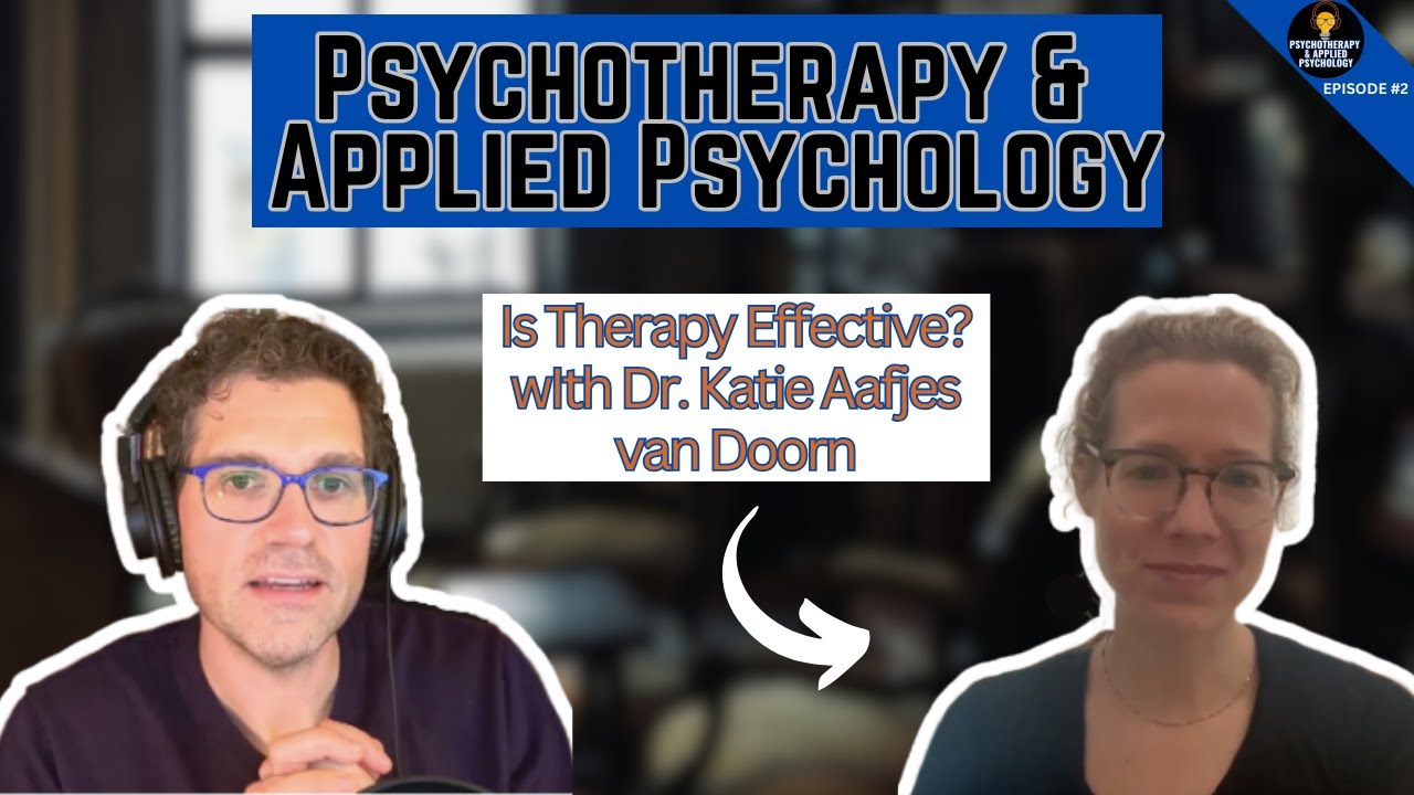 How effective is teletherapy? Diving deep into online psychotherapy with Katie Aafjes-van Doorn