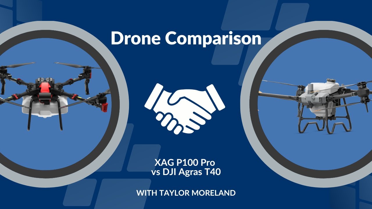 XAG P100 Pro vs DJI Agras T40 | Agri Spray Drones