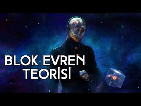 Blok Evren Teorisi: Geçmiş, Şimdi ve Gelecek Aynı Anda mı Var?"