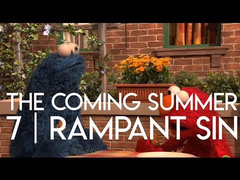 The Coming Summer | Episode 7 - Rampant Sin
