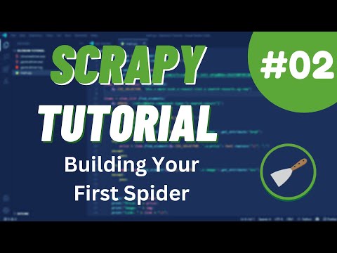 Python Scrapy Tutorial #2 - Building Your First Spider