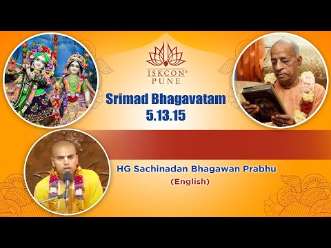SB-5.13.15 | HG Sachinadan Bhagawan Prabhu 18th August 2021 #ISKCONNVCC​​​ Pune