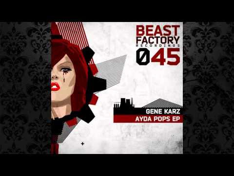 Gene Karz - Kraiz (Original Mix) [BEAST FACTORY]