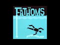 The Fathoms - Tracking Bigfoot