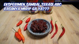 Download lagu EKSPERIMEN SAMBAL TERASI ABC, RASANYA GA MIRIP, TAPI TETAP ENAK. mp3
