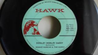 Ronnie Hawkins & The Hawks -  Diddley Diddley Daddy (1965)