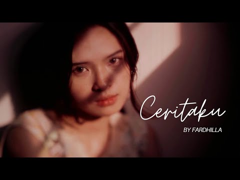 FARDHILLA - CERITAKU (Cipt. Agis Wirawan W) | Lagu Pop Terbaru 2024 | Lagu Tiktok Viral | Lagu Cinta