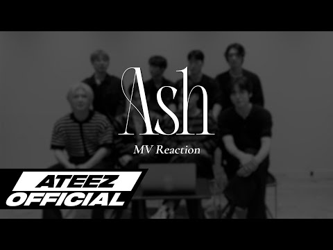 ATEEZ(에이티즈) - 'Ash' MV Reaction