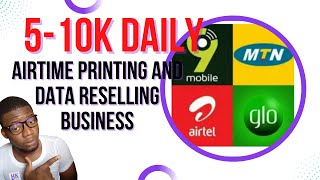 Airtime printing and data reselling business: Websites and Requirements to get started in Nigeria