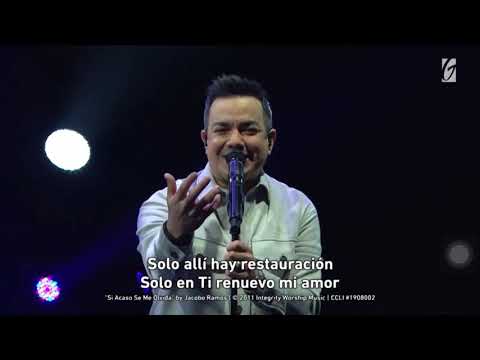 Si acaso se me olvida - Jacobo Ramos (gateway worship español )
