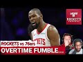 Rockets FUMBLE Overtime CHANCE Vs 76ers Kevin Durant S MONSTER Night Offset By BRUTAL Turnovers