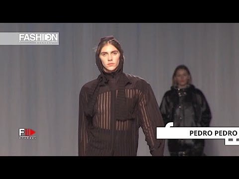 PEDRO PEDRO - Portugal Fashion Fall Winter 2017 2018 - Fashion Channel