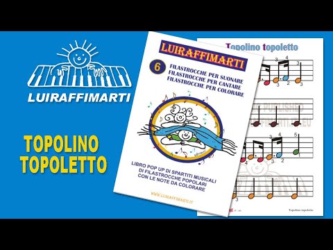 Topolino topoletto. Filastrocca tradizionale al pianoforte.