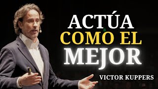 Download lagu ACT TODAY as if you were ALREADY THE BEST | Victor Kuppers mp3