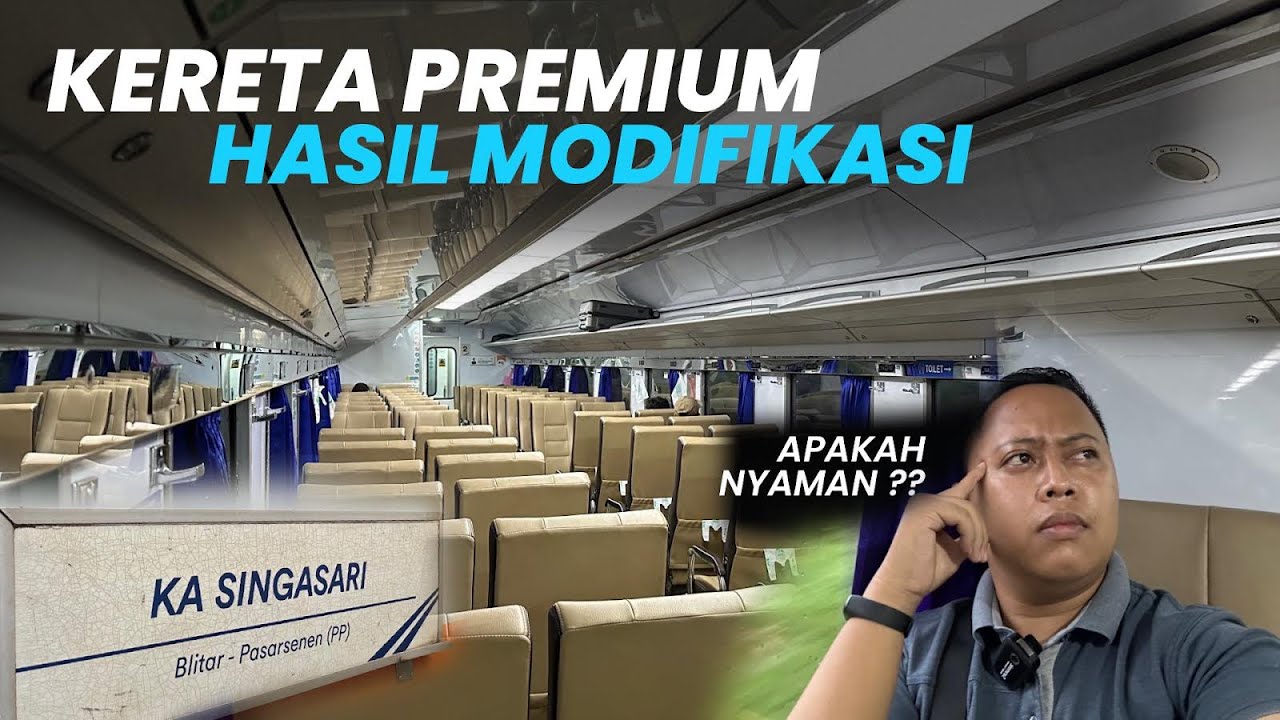 350 RIBUAN UNTUK KERETA PREMIUM MODIFIKASI⁉️Naik Kereta Api Singasari Ekonomi Blitar - Jakarta