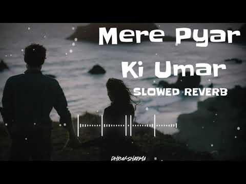 Mere Pyar Ki Umar Ho Itni Sanam Slowed Reverb Song | Karan Arjun | Lata Mangeshkar | Raj Babbar |