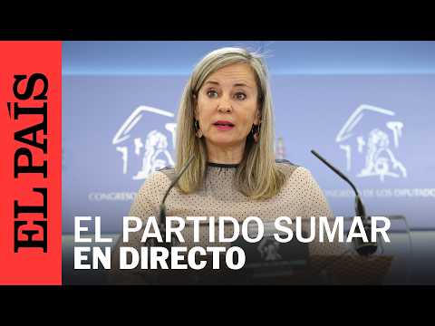 DIRECTO | Rueda de prensa del partido SUMAR | EL PAÍS