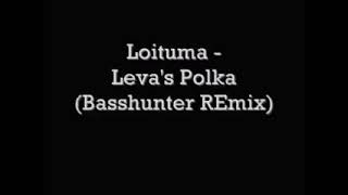 Basshunter - Loituma Leva&#39;s Polka (Basshunter Remix)-1h