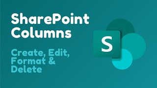 How to Create, Edit or Delete a column in SharePoint