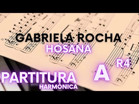 Hosana - PARTITURA HARMÔNICA - Gabriela Rocha (Part. Lukas Agustinho)