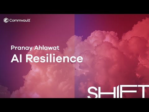 AI Resilience: Commvault Cloud Unity Platform | SHIFT 2025