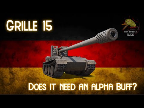 Grille 15 - Does it need an Alpha buff? II Wot Console - World of Tanks Console Modern Armour