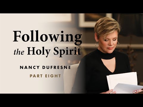 288 | Following The Holy Spirit, Part 8