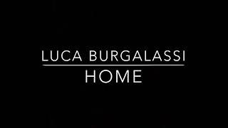 Home by Luca Burgalassi