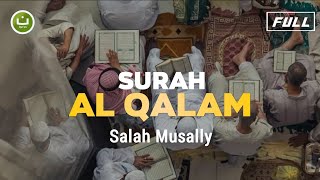 Download lagu Surah Al-Qalam | Salah Musally | Nur Qur'an mp3 Download lagu Surah Al-Qalam | Salah Musally | Nur Qur'an mp3